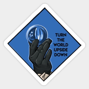 Turn the World Upside Down Sticker